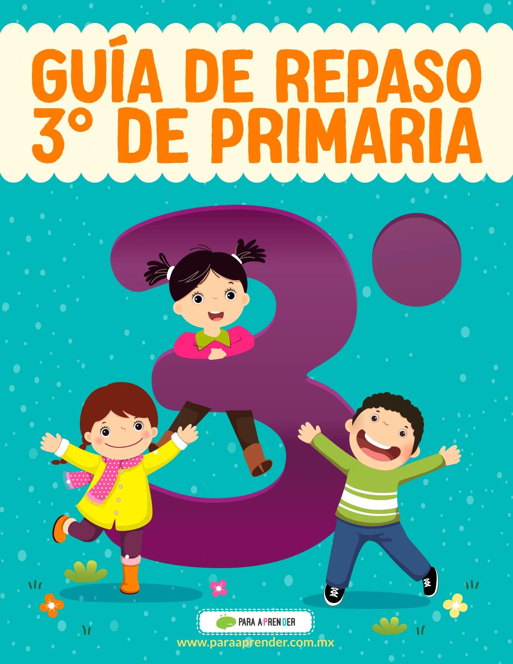 CONTENIDO DIGITAL - GUIA DE REPASO 3 DE PRIMARIA